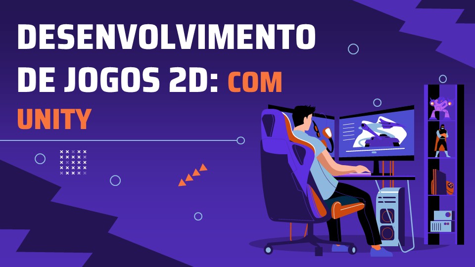 Desenvolvimento de Jogos 2D com Unity - Turma 2026.1