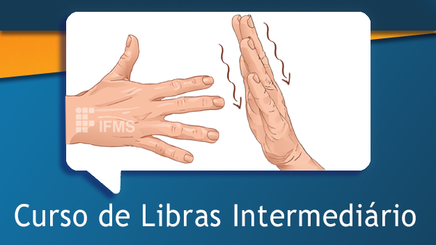 Libras Intermediário - Turma 2026.1